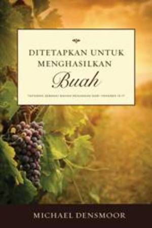 DITETAPKAN UNTUK MENGHASILKAN BUAH DITETAPKAN UNTUK MENGHASILKAN BUAH