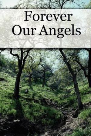 Forever Our Angels Forever Our Angels