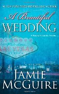 Beautiful Wedding: A Novella, A Beautiful Wedding: A Novella, A
