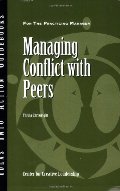 Managing Conflict with Peers Managing Conflict with Peers