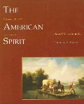 American Spirit: United States History as Seen by Contemporaries, Volume I: To 1877, The American Spirit: United States History as Seen by Contemporaries, Volume I: To 1877, The