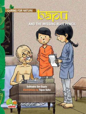 Bapu and the Missing Blue Pencil Bapu and the Missing Blue Pencil