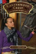 Behind the Bit (Canterwood Crest #3) Behind the Bit (Canterwood Crest #3)