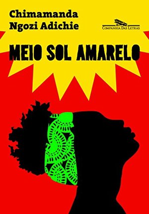 Meio Sol Amarelo - Capa Nova (Em Portuguese do Brasil) Meio Sol Amarelo - Capa Nova (Em Portuguese do Brasil)