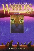 Dawn (Warriors: The New Prophecy, Book 3) Dawn (Warriors: The New Prophecy, Book 3)