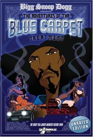Bigg Snoop Dogg Presents: Tha Adventures of the Blue Carpet Treatment Bigg Snoop Dogg Presents: Tha Adventures of the Blue Carpet Treatment