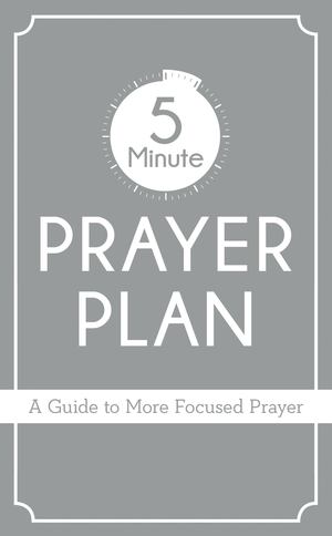 5-Minute Prayer Plan - £5.99 5-Minute Prayer Plan - £5.99