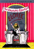 Absolutely Essential Eloise, The Absolutely Essential Eloise, The
