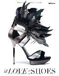 For the Love of Shoes For the Love of Shoes