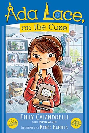Ada Lace, on the Case (An Ada Lace Adventure) Ada Lace, on the Case (An Ada Lace Adventure)