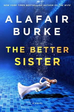 Better Sister, The Better Sister, The