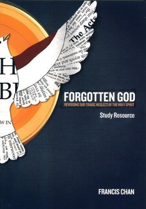 Forgotten God DVD Study Resource Forgotten God DVD Study Resource