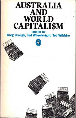 Australia and World Capitalism (Pelican books) Australia and World Capitalism (Pelican books)