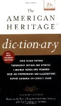 American Heritage Dictionary: Fourth Edition, The American Heritage Dictionary: Fourth Edition, The