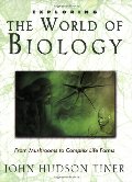 Exploring the World of Biology Exploring the World of Biology