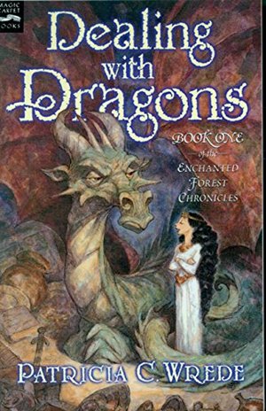 Dealing With Dragons (Enchanted Forest Chronicles) Dealing With Dragons (Enchanted Forest Chronicles)