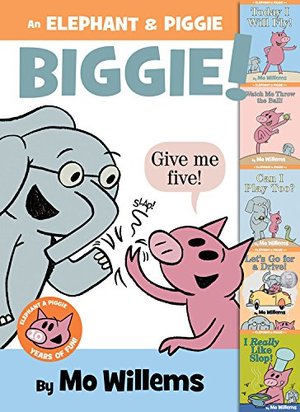 Elephant & Piggie Biggie! (An Elephant and Piggie Book), An Elephant & Piggie Biggie! (An Elephant and Piggie Book), An
