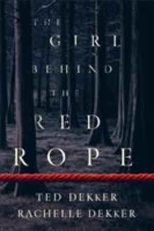 Girl Behind the Red Rope, The Girl Behind the Red Rope, The