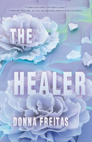Healer, The Healer, The