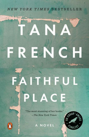Faithful Place Faithful Place