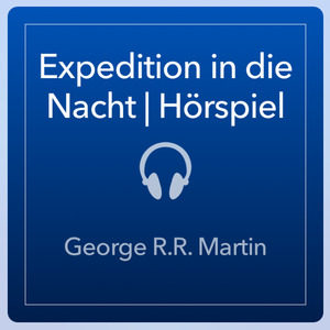 Expedition in die Nacht Expedition in die Nacht