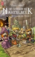 Le Donjon de Naheulbeuk : La couette de l'oubli Le Donjon de Naheulbeuk : La couette de l'oubli