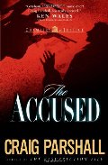 Accused, The Accused, The
