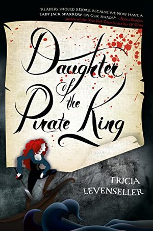 Daughter of the Pirate King Daughter of the Pirate King