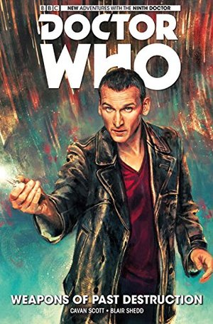 Doctor Who: The Ninth Doctor Vol. 1 (Dr Who Graphic Novel) Doctor Who: The Ninth Doctor Vol. 1 (Dr Who Graphic Novel)