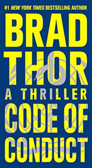 Code of Conduct: A Thriller (The Scot Harvath Series) Code of Conduct: A Thriller (The Scot Harvath Series)