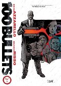 100 Bullets Book One 100 Bullets Book One