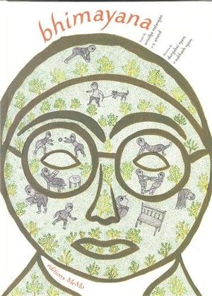Bhimayana : histoire de vie de Bhimrao Ramji Ambedkar Bhimayana : histoire de vie de Bhimrao Ramji Ambedkar