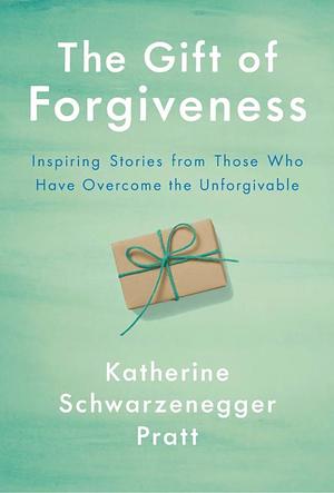 Gift of Forgiveness, The Gift of Forgiveness, The