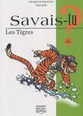 Les tigres - N° 46 Les tigres - N° 46