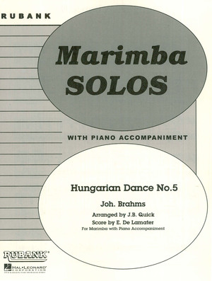 BRAHMS, J.: Hungarian Dance No. 5 (arr. for solo marimba) BRAHMS, J.: Hungarian Dance No. 5 (arr. for solo marimba)