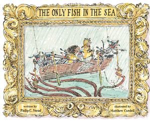 Only Fish in the Sea, The Only Fish in the Sea, The