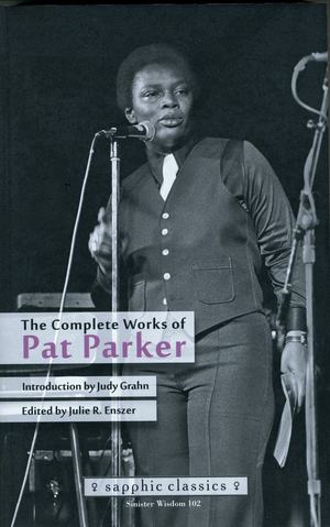 Complete Works of Pat Parker, The Complete Works of Pat Parker, The