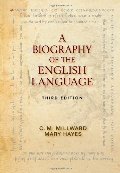 Biography of the English Language, A Biography of the English Language, A