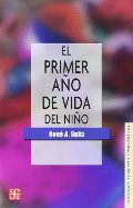 El primer año de vida del niño El primer año de vida del niño