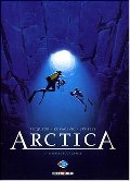 Arctica, Tome 2 : Mystère sous la mer Arctica, Tome 2 : Mystère sous la mer
