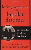 Loving Someone with Bipolar Disorder Loving Someone with Bipolar Disorder