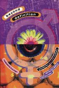 Beyond Definition: New Writing from Gay and Lebian San Francisco Beyond Definition: New Writing from Gay and Lebian San Francisco