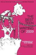 Best Teen Writing of 2006: Featuring work by Scholastic Art & Writing Award winners, The Best Teen Writing of 2006: Featuring work by Scholastic Art & Writing Award winners, The