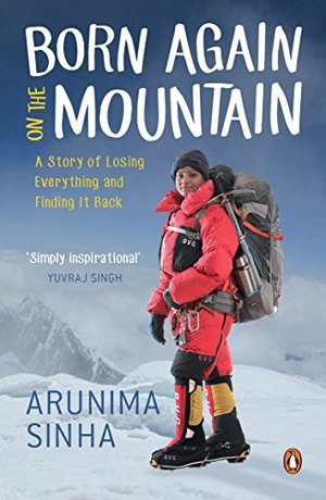 Born Again on the Mountain : A Story of Losing Everything and Finding It Back Born Again on the Mountain : A Story of Losing Everything and Finding It Back