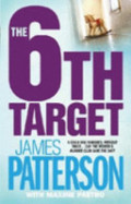 6th Target, The 6th Target, The