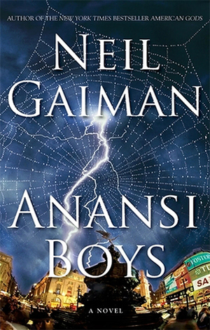 Anansi Boys: A Novel Anansi Boys: A Novel