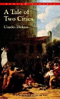 Tale of Two Cities (Bantam Classic), A Tale of Two Cities (Bantam Classic), A