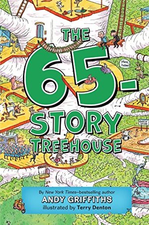 65-Story Treehouse (The Treehouse Books), The 65-Story Treehouse (The Treehouse Books), The
