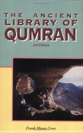 Ancient Library of Qumran, The Ancient Library of Qumran, The