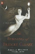 Burning of Bridget Cleary: A True Story, The Burning of Bridget Cleary: A True Story, The